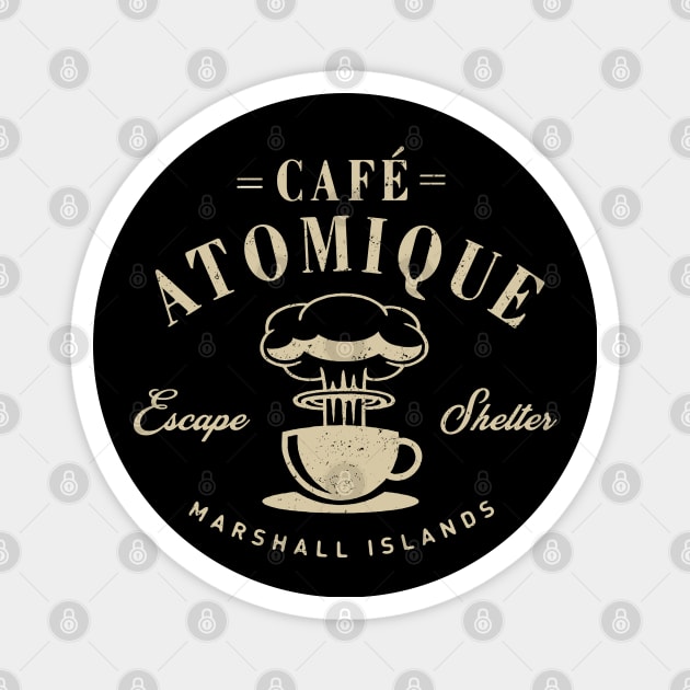 Cafe Atomique by © Buck Tee Originals Magnet by Buck Tee